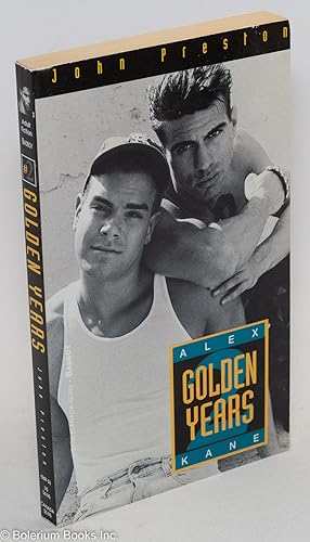 Golden Years: The Mission of Alex Kane 2