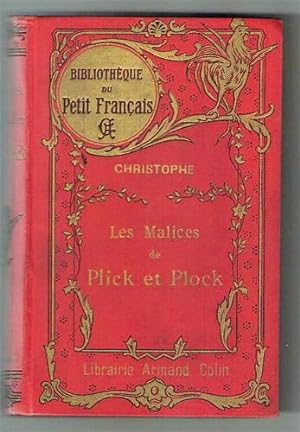 Les Malices de Plick et Plock. [Bibliotheque du Petit Francais].