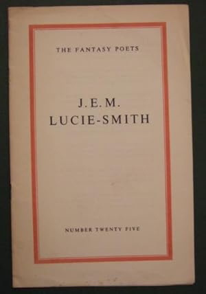 The Fantasy Poets J. E. M. Lucie-Smith