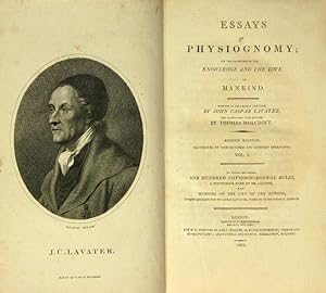 Essays on physiognomy; for the promotion and the knowledge and the love of mankind.translated int...