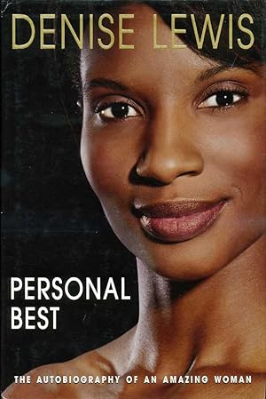 Personal Best : The Autobiography of an Amazing Woman