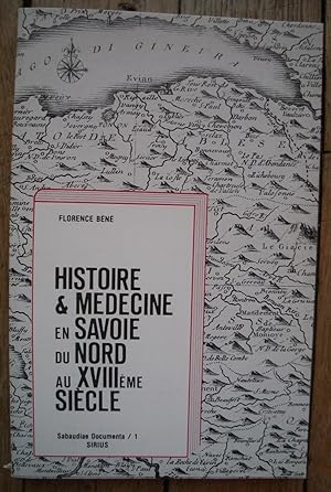 HISTOIRE & MÈDECINE en SAVOIE du Nord au XVIII° siècle