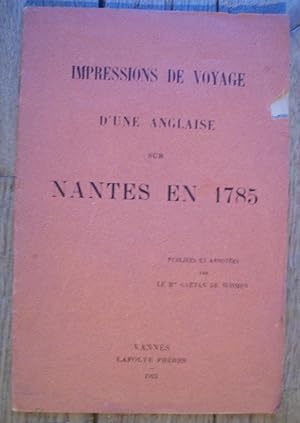 Impressions de VOYAGE d'une ANGLAISE sur NANTES en 1785
