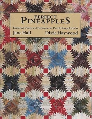 Perfect Pineapples: Exploring Design and Techniques for Pieced Pineapple Quilts
