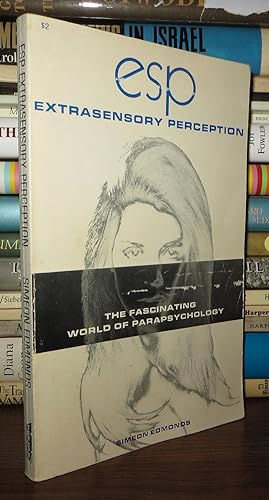 ESP EXTRASENSORY PERCEPTION The Fascinating World of Parapsychology