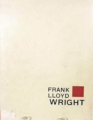 Frank Lloyd Wright Aus Dem Lebenswerke Eines Architekten
