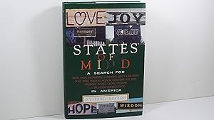 States of Mind: A Search for Faith, Hope, Inspiration, Harmony, Unity, Friendship, Love, Pride, W...