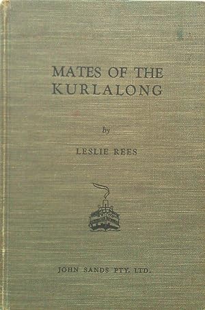 Mates Of The Kurlalong.