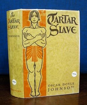 The TARTAR SLAVE