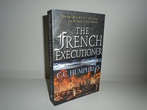 The French Executioner [Signed 1st Printing and True 1st Ed.]
