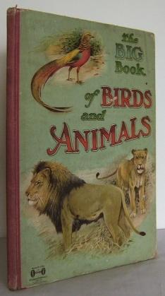 The Big Book of Birds and Animals