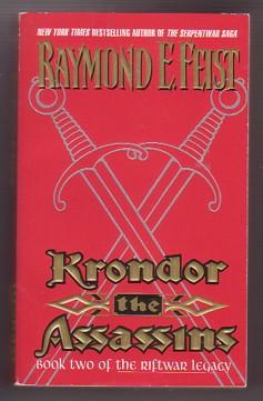 Krondor: The Assassins (The Riftwar Legacy, #2)