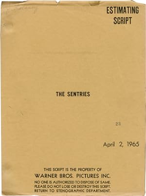 The Sentries (Original screenplay for an unproduced film)