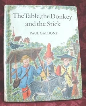 The Table, the Donkey and the Stick