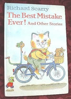 The Best Mistakes Ever ! And Other Stories