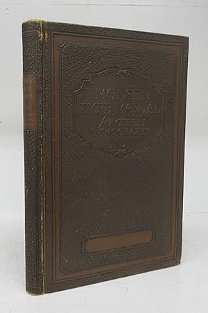 Monsen Type Manual: A Book Lithographed on the Offset Press on Offset Paper