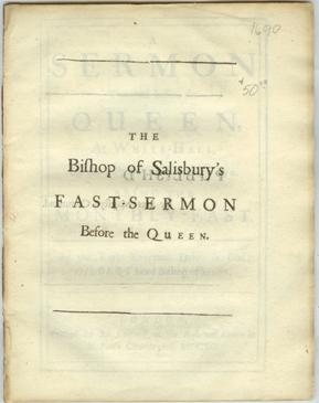 A Sermon Preached before the Queen, At White-Hall, on the 16th Day of July, 1690. Being the Month...