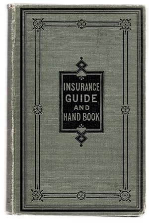 The Insurance Guide and Handbook. Volume I: Life assurance