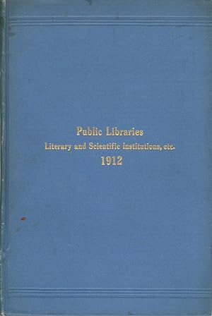 Report Upon Public Libraries, Literary and Scientific Institutions, etc. of the Province of Ontar...