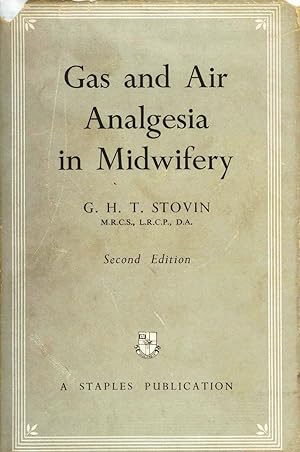 Gas and Air Analgesia in Midwifery