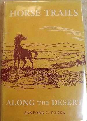 HORSE TRAILS ALONG THE DESERT