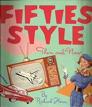 Fifties style. Then and now