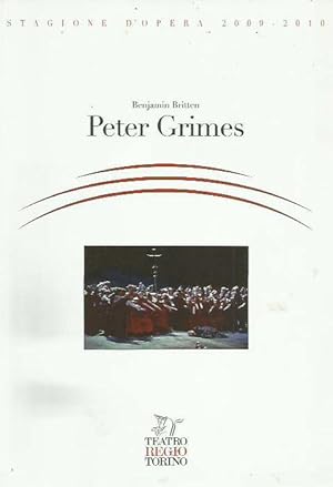 Peter Grimes. Opera in un prologo e tre atti