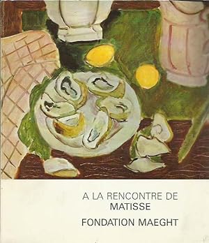 A la rencontre de Matisse