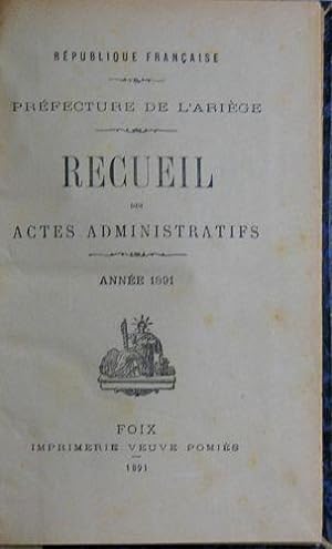 Recueil des Actes Administratifs du Département de l'Ariège 1891