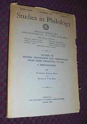 Studies in Philology, Extra Series, December 1946, Number 2: Studies of British Newspapers and Pe...