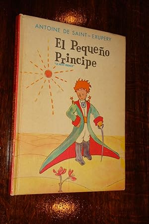 El Pequeno Principe (Mexico) or The Little Prince
