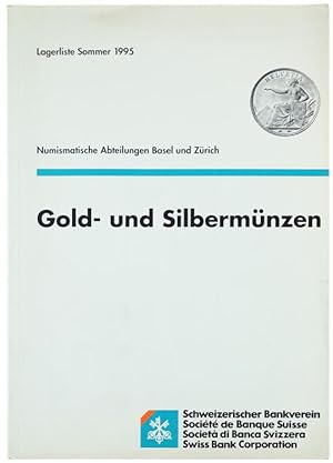 GOLD- UND SILBERMÜNZEN. Lagerliste Sommer 1995.: