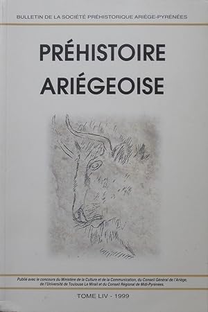 Préhistoire Ariégeoise: tome LIV 1999