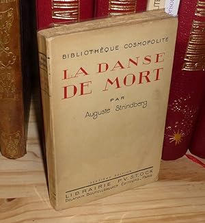 La danse de mort, pièce en deux parties de Auguste Strindberg, traduction française de Maurice Ré...