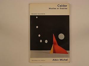 Calder. Mobiles et Stabiles