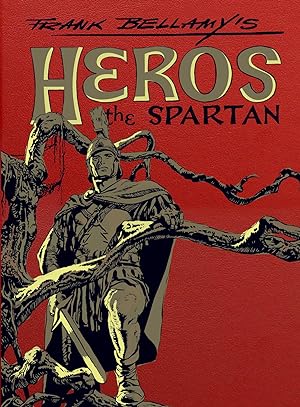Frank Bellamy's Heros the Spartan The Complete Adventures (Leatherbound) (Limited Edition)