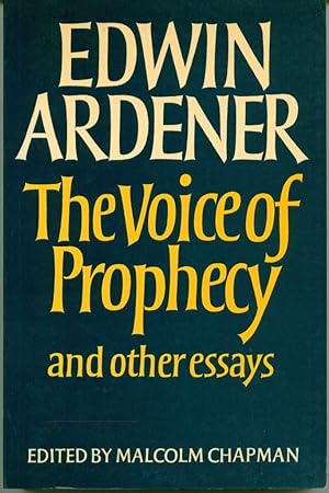 The Voice of Prophecy and Other Essays