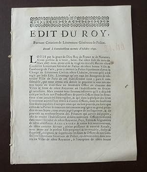 Edit du Roy portant création de Lieutenant Généraux de Police, donné à Fontainebleau au mois d'oc...