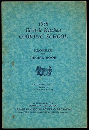 1938 Electric Kitchen COOKING SCHOOL Program and Recipe Book