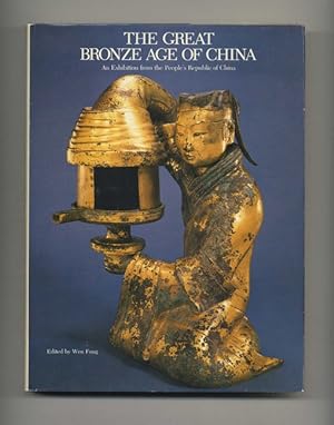The Great Bronze Age of China: An Exhibition from the People's Republic of China
