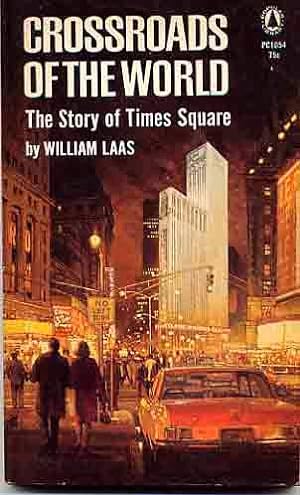 Crossroads Of The World, The Story Of Times Square