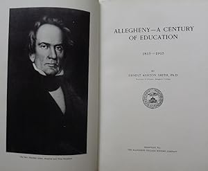 ALLEGHENY- A CENTURY OF EDUCATION 1815-1915
