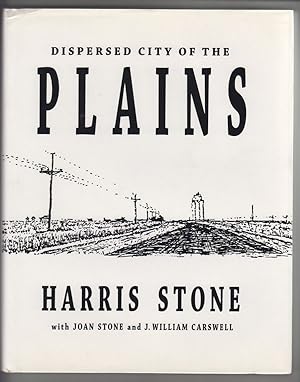 Dispersed City of the Plains With Joan Stone and J. William Carswell