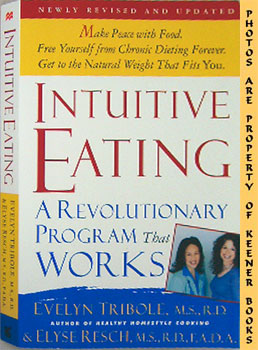 Intuitive Eating : A Revolutionary Program That Works