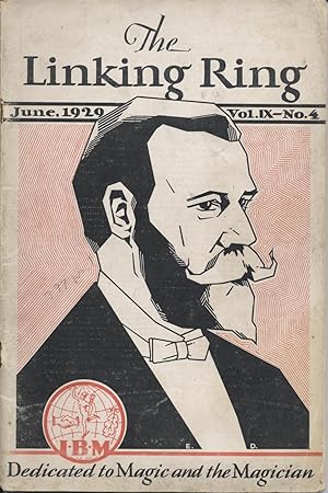 Linking Ring, The - June 1929, Vol. IX No. 4
