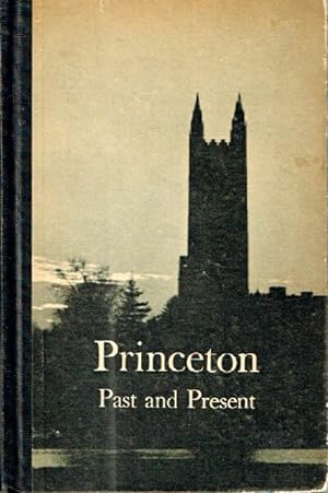 Princeton Past and Present