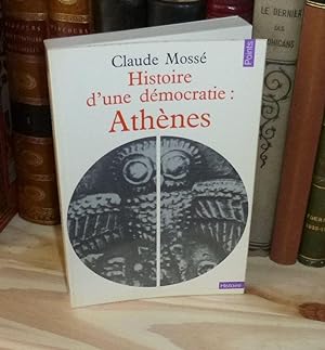 Histoire d'une démocratie : Athènes. Points Histoire. Paris. Seuil. 1971.