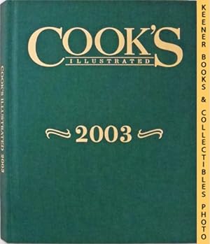Cook's Illustrated 2003 Annual: Cook's Illustrated Series