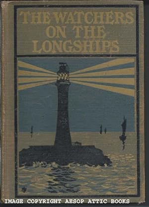 The Watchers on the Longships: a Tale of Cornwall in the Last Century