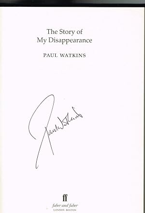 The Story of My Disappearance (SIGNED COPY)